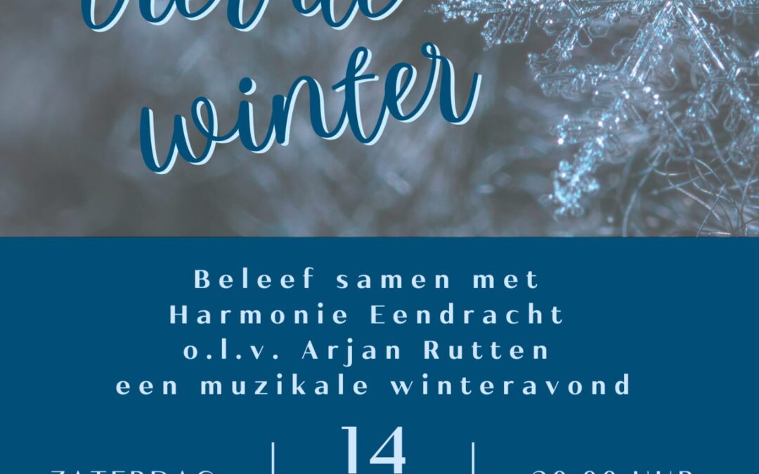Vier de Winter – Concert Harmonie Eendracht